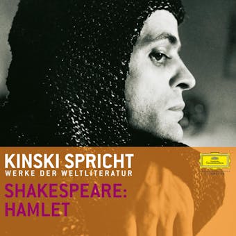 Kinski und Ensemble: Shakespeare 1: Hamlet - William Shakespeare