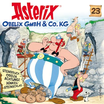 23: Obelix GmbH & Co. KG - Albert Uderzo, RenÃ© Goscinny