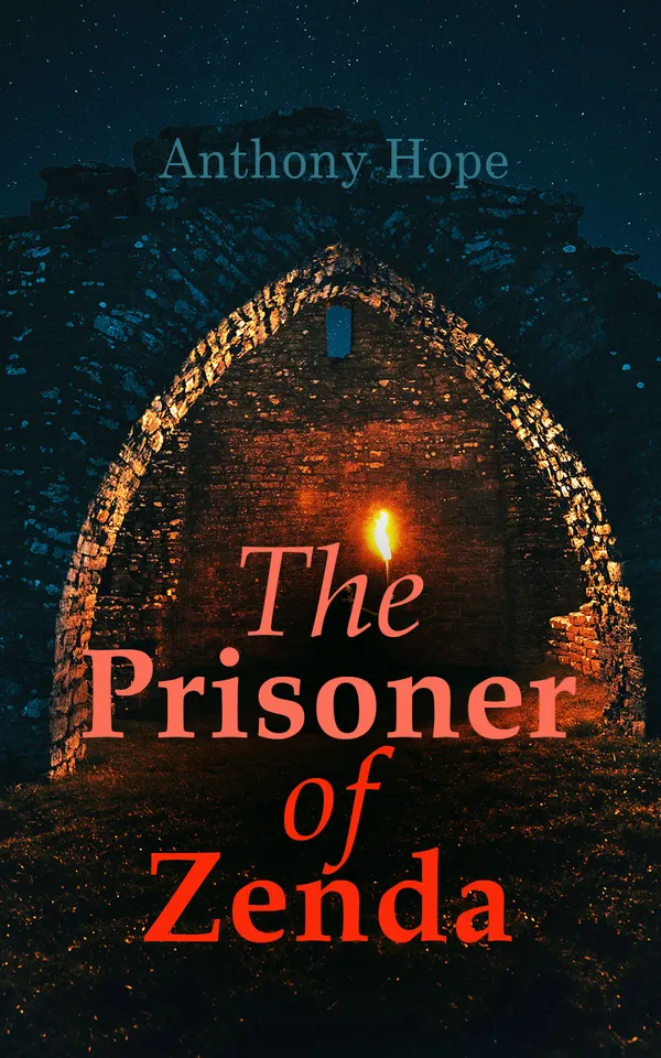 The Prisoner of Zenda : Dystopian Novel