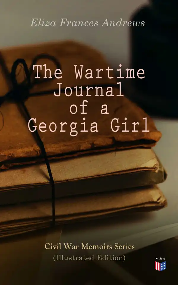 The Wartime Journal of a Georgia Girl