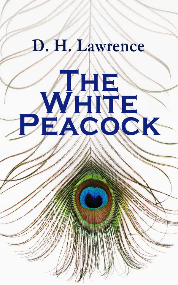 The White Peacock : Romance Novel