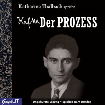 Der Prozess: ungekÃ¼rzte Lesung - Franz Kafka