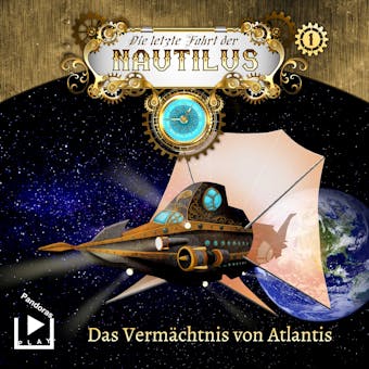 Die letzte Fahrt der Nautilus 1 â€“ Das VermÃ¤chtnis von Atlantis - Dane Rahlmeyer
