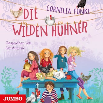 Die Wilden HÃ¼hner - Cornelia Funke