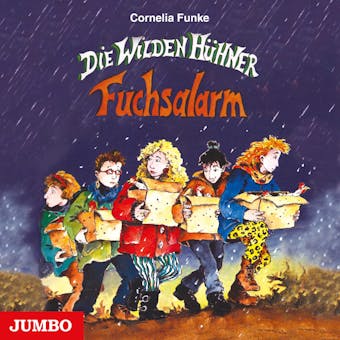 Die Wilden HÃ¼hner. Fuchsalarm - Cornelia Funke