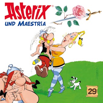 29: Asterix und Maestria - Albert Uderzo