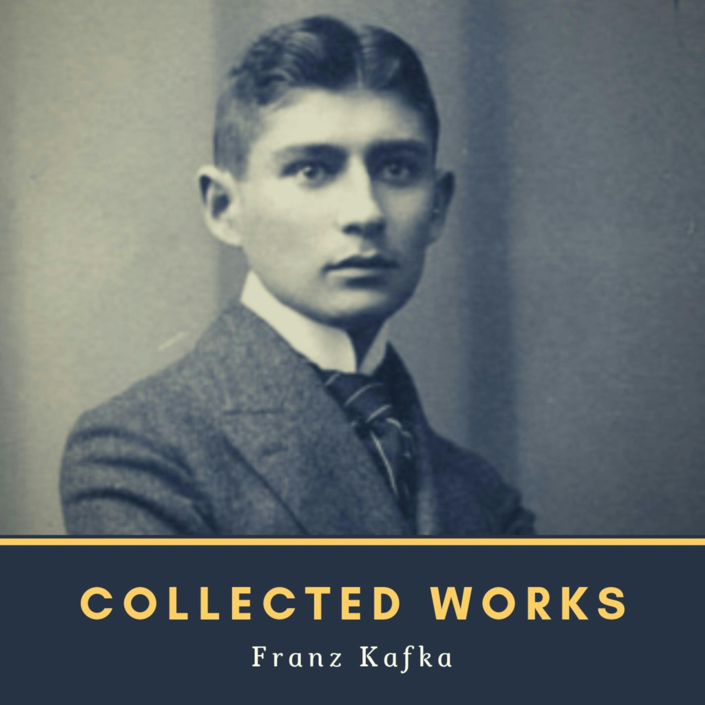 Franz Kafka: Collected Works: Kafka, Franz: 9789390575237