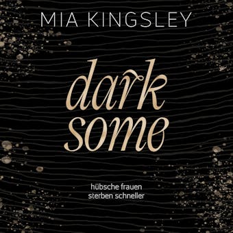 Darksome - Mia Kingsley