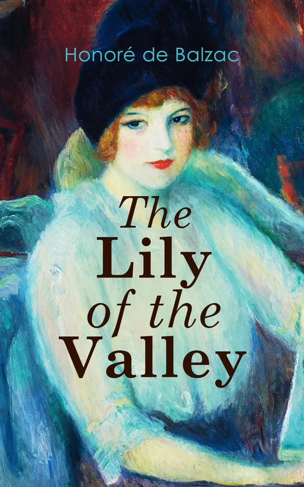The Lily of the Valley : Romance Novel