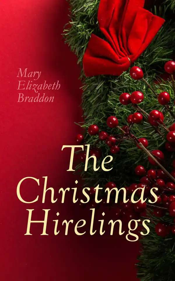 The Christmas Hirelings : Children's Novel
