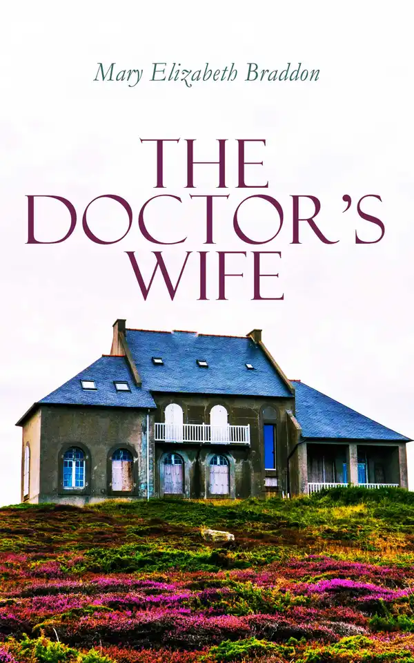The Doctor's Wife : Victorian Romance Novel