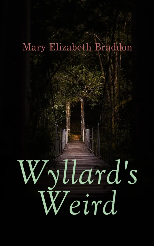 Wyllard's Weird : Murder Mystery Novel