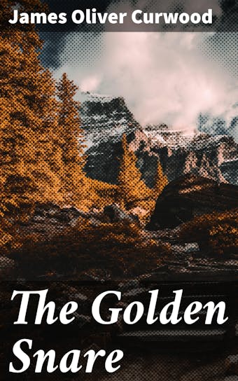 The Golden Snare - undefined
