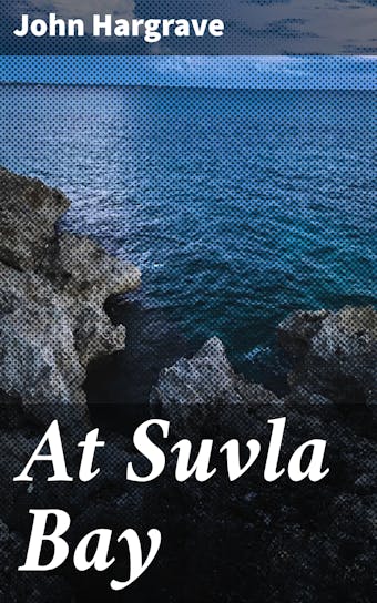 At Suvla Bay - undefined