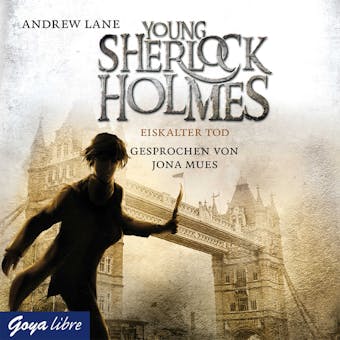 Young Sherlock Holmes. Eiskalter Tod [3] - Andrew Lane