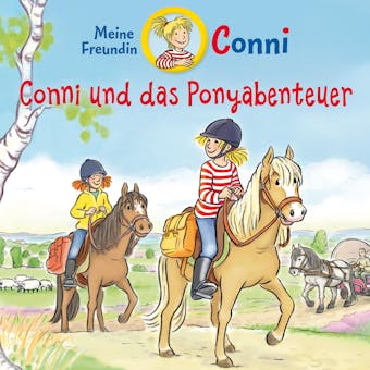 Conni und das Ponyabenteuer - undefined