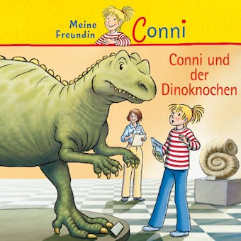 Conni und der Dinoknochen - undefined