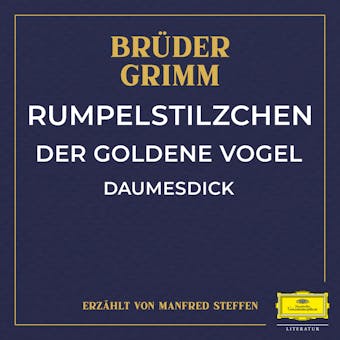 Rumpelstilzchen / Der goldene Vogel / Daumesdick - undefined