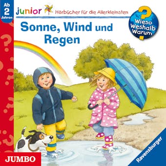Sonne, Wind und Regen [Wieso? Weshalb? Warum? JUNIOR Folge 47] - undefined