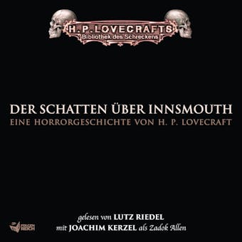 Lovecraft: Der Schatten über Innsmouth - David E. Schultz, H.P. Lovecraft, S.T. Joshi