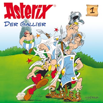 01: Asterix der Gallier - Albert Uderzo, René Goscinny