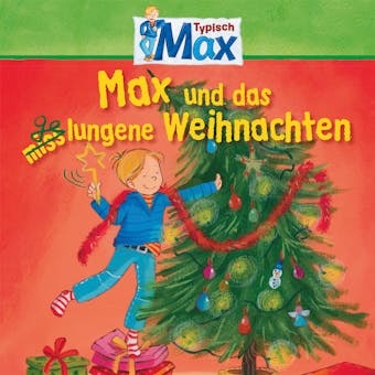 14: Max und das gelungene Weihnachten - undefined