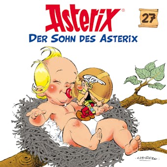 27: Der Sohn des Asterix - Albert Uderzo