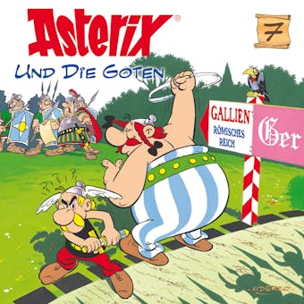 07: Asterix und die Goten - Albert Uderzo, René Goscinny