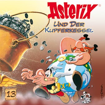 13: Asterix und der Kupferkessel - Albert Uderzo, René Goscinny