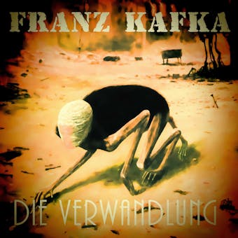 Die Verwandlung (Franz Kafka) - Franz Kafka