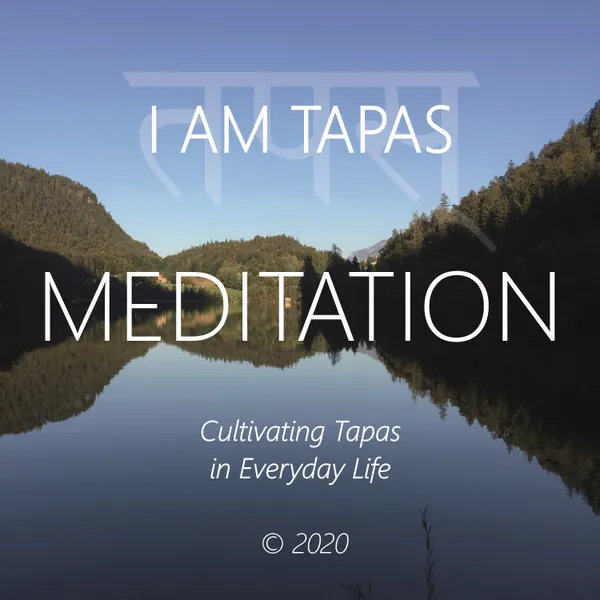 I Am Tapas : Cultivating Tapas in Everyday Life