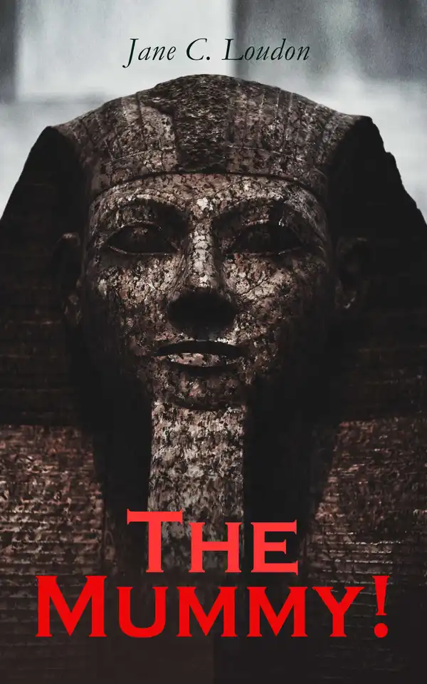 The Mummy! : Sci-Fi Novel