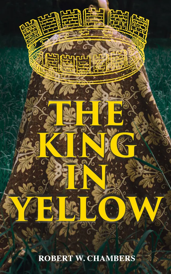 The King in Yellow : Weird & Supernatural Tales