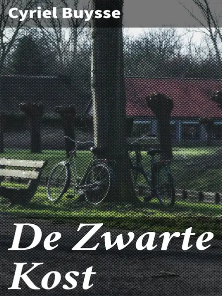 De Zwarte Kost : Een Realistische Kijk Op Het Boerenleven In De 19E Eeuw