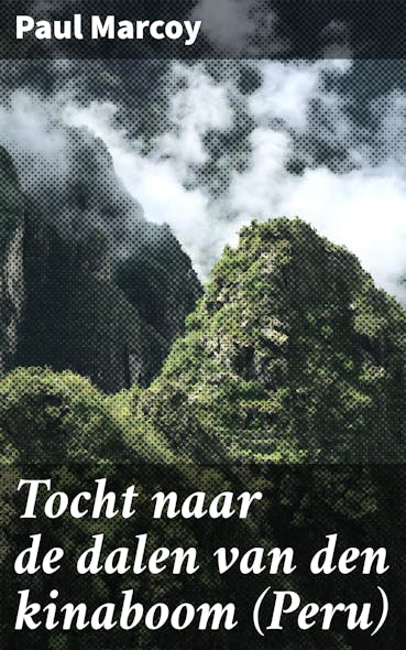 Tocht Naar De Dalen Van Den Kinaboom (Peru)