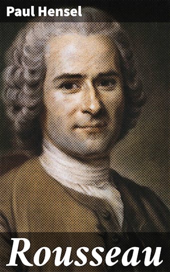 Rousseau - Paul Hensel