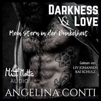 Darkness & Love. Mein Stern in der Dunkelheit - undefined