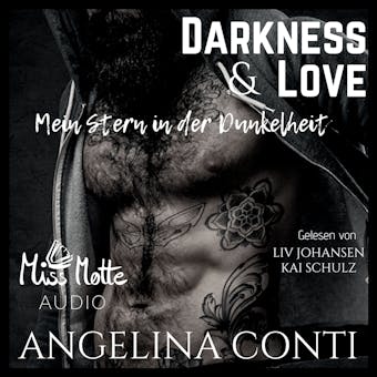 Darkness & Love. Mein Stern in der Dunkelheit