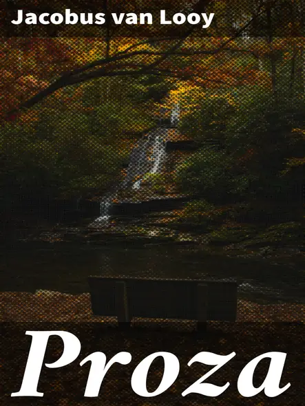 Proza : Levensechte Verhalen Uit 19E-Eeuws Nederlandse Literatuur