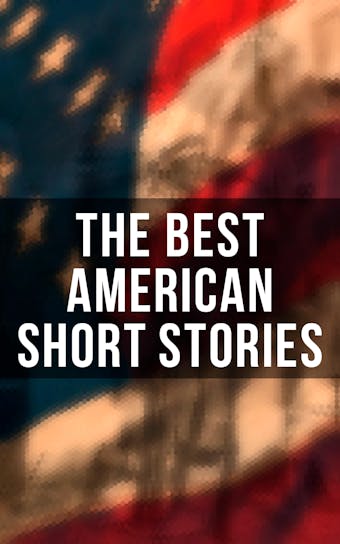 The Best American Short Stories - undefined