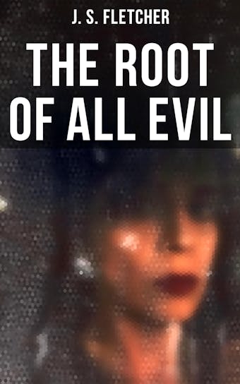 The Root of All Evil - undefined