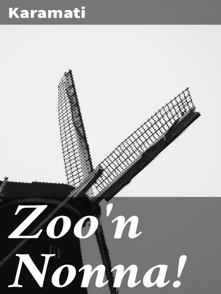 Zoo'n Nonna! : Een Hartverwarmend Verhaal Over Familie, Humor En Levenslessen In De Rijke Italiaanse Cultuur