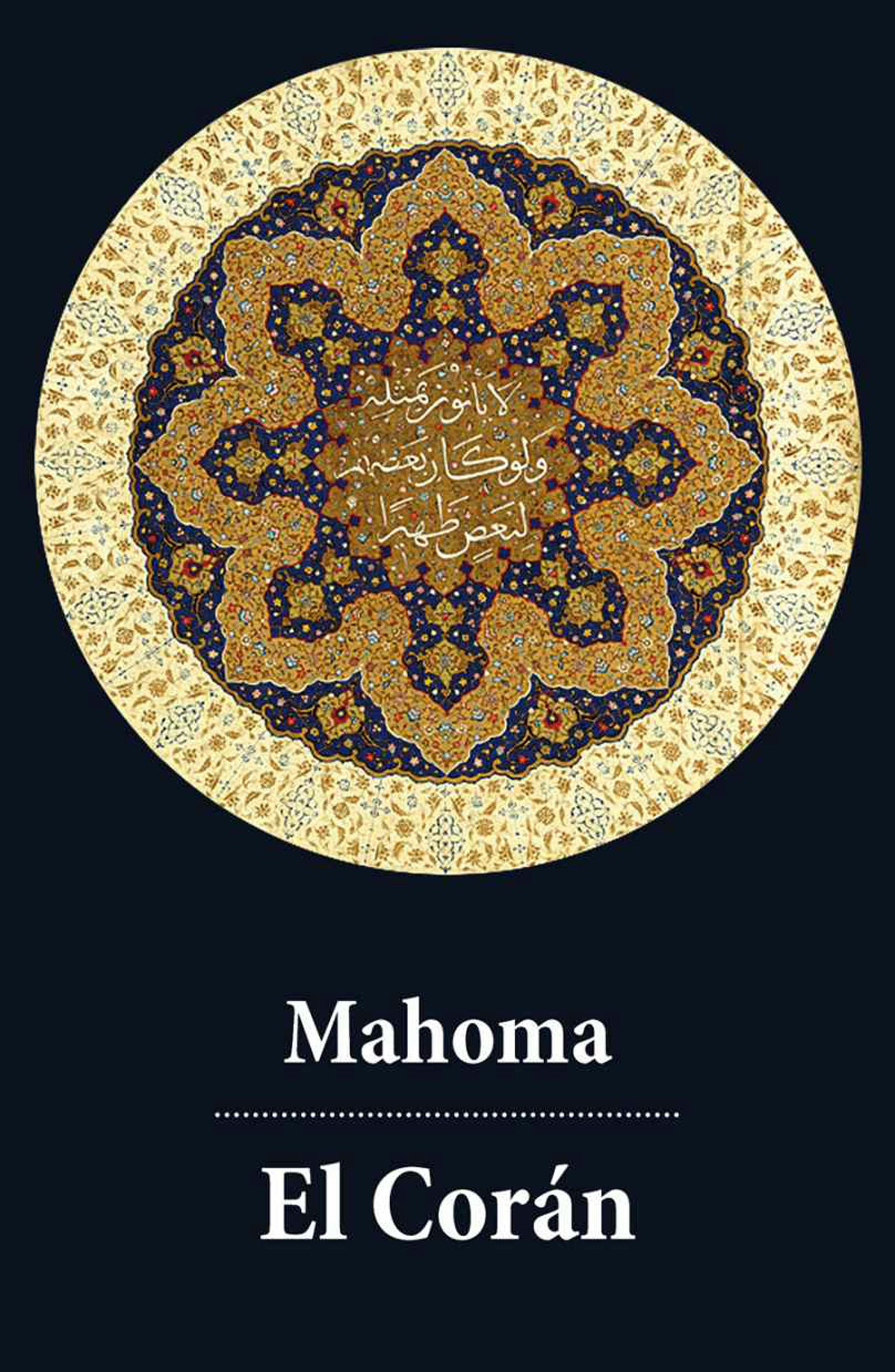 El Corán - El Libro Sagrado Del Islam - Mahoma