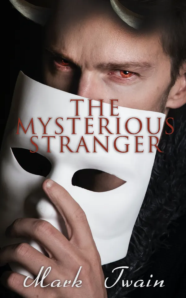 The Mysterious Stranger : A Tale of Young Satan