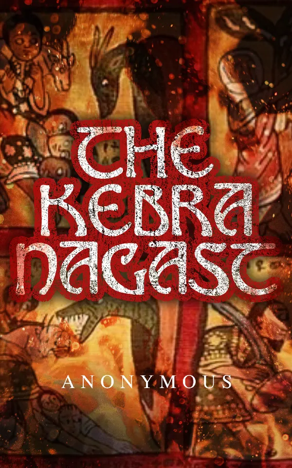 The Kebra Nagast : The Queen of Sheba & Her Only Son Menyelek