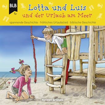 Lotta und Luis und der Urlaub am Meer - undefined