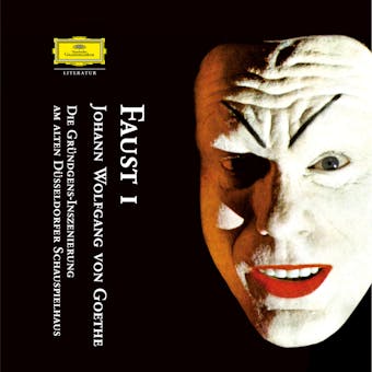 Goethe: Faust 1: Die Gründgens-Inszenierung 1954 - undefined