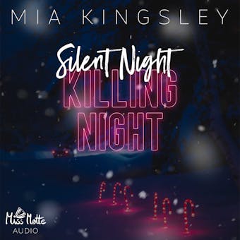 Silent Night, Killing Night - Mia Kingsley