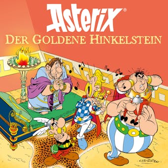 Der goldene Hinkelstein - Albert Uderzo, Angela Strunck, René Goscinny