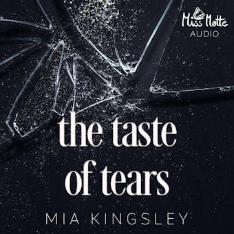 The Taste Of Tears - Mia Kingsley